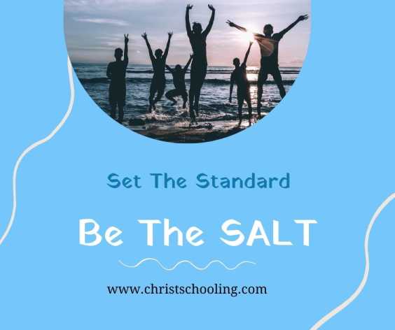 Set The Standard – Be The Salt