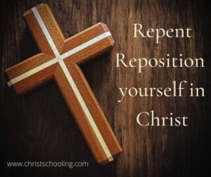 Repent Reposition in Christ