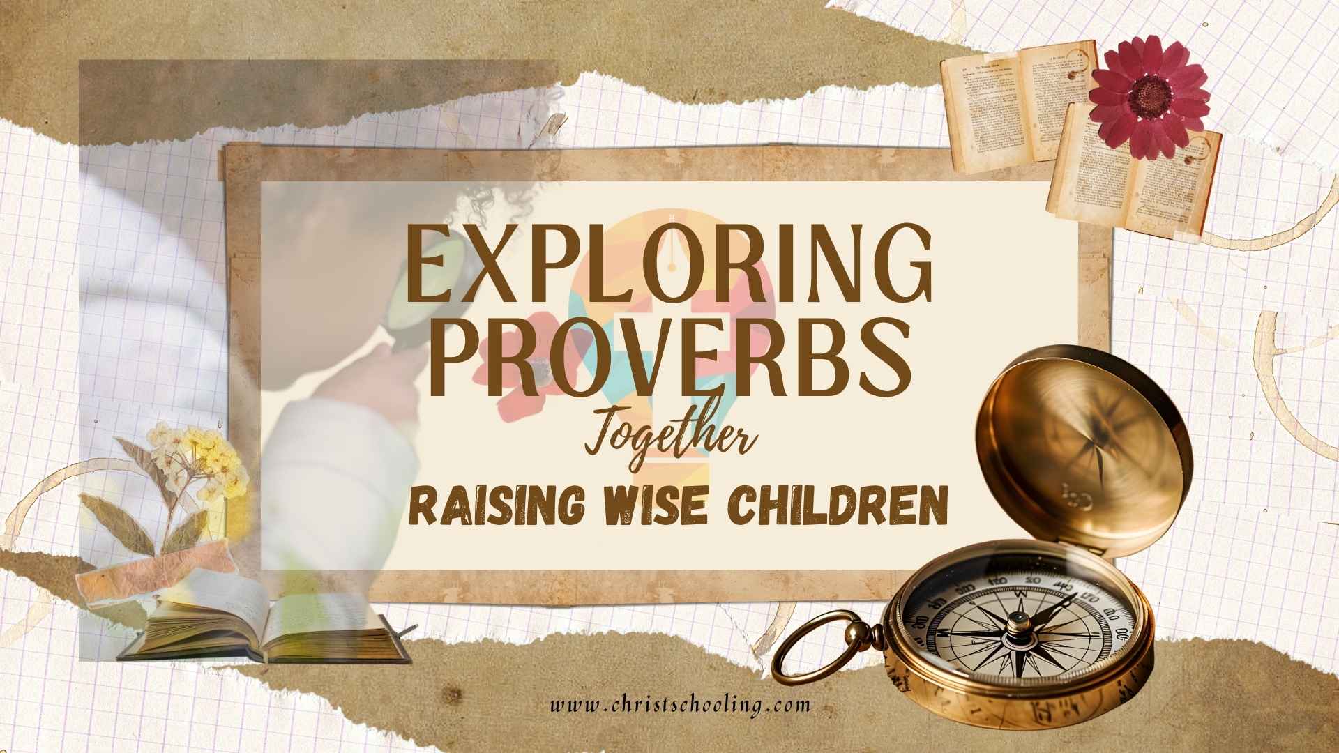 Teaching Proverbs to Children (With Free Printables)