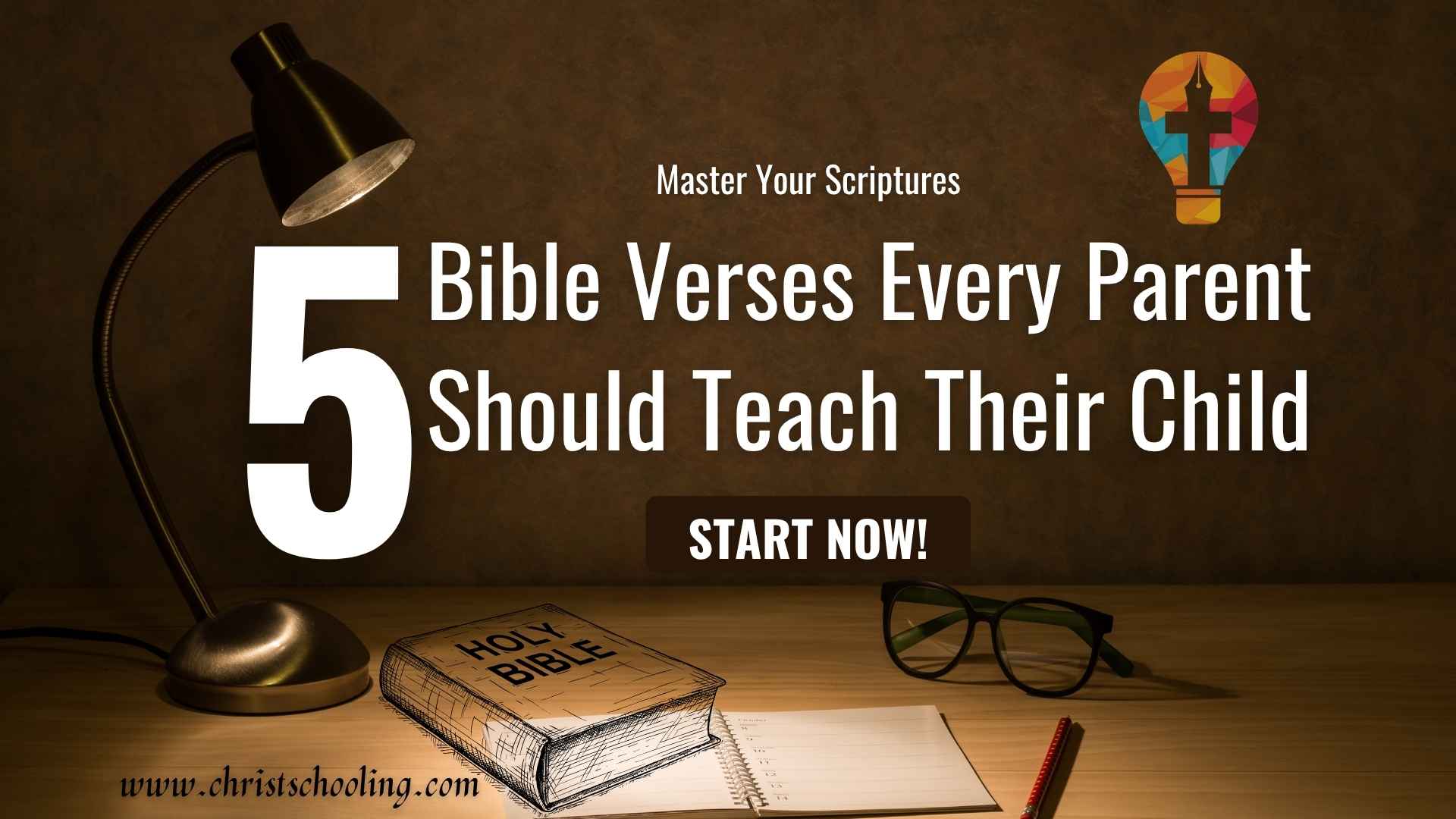 5 Bible Verses Every Parent Should Teach Their Child