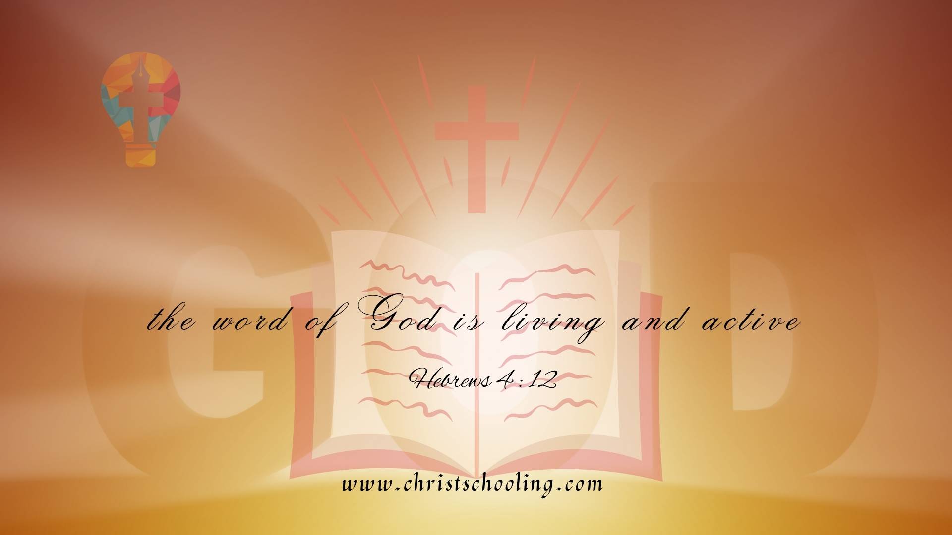 Devotional – “The Word of God Is Living and Active”